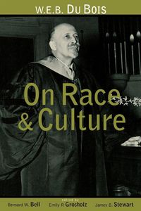 Produktbild: W.E.B. Du Bois on Race and Culture