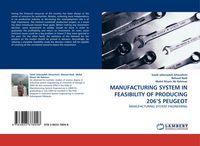 Produktbild: MANUFACTURING SYSTEM IN FEASIBILITY OF PRODUCING 206''S PEUGEOT