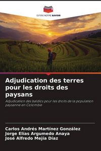 Produktbild: Adjudication des terres pour les droits des paysans