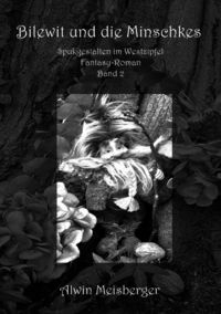 Produktbild: Bilewit und die Minschkes