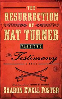 Produktbild: The Resurrection of Nat Turner, Part 2
