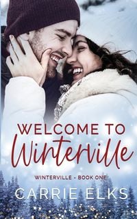 Bild vom Artikel Welcome To Winterville vom Autor Carrie Elks