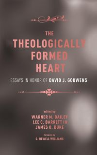 Produktbild: The Theologically Formed Heart