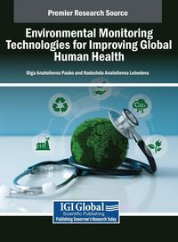 Produktbild: Environmental Monitoring Technologies for Improving Global Human Health