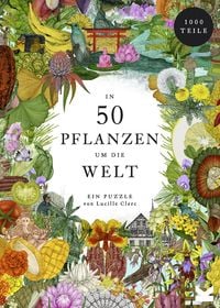 Produktbild: In 50 Pflanzen um die Welt