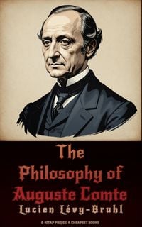 Produktbild: The Philosophy of Auguste Comte