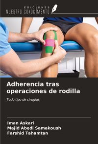 Produktbild: Adherencia tras operaciones de rodilla