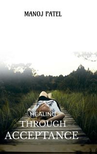 Produktbild: Healing Through Acceptance