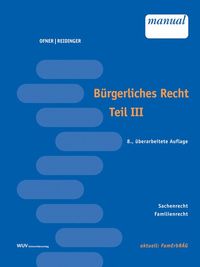 Produktbild: B&uuml;rgerliches Recht, Teil III (f. &Ouml;sterreich)