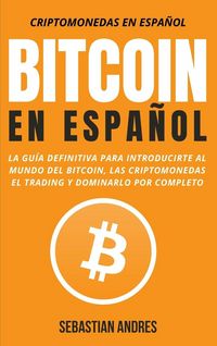 Produktbild: Bitcoin en Espa&ntilde;ol