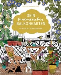 Produktbild: Dein fantastischer Balkongarten