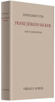 Produktbild: Festschrift f&uuml;r Franz J&uuml;rgen S&auml;cker zum 70. Geburtstag
