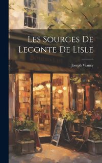 Produktbild: Les Sources de Leconte de Lisle