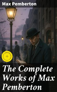 Produktbild: The Complete Works of Max Pemberton