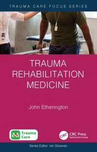 Produktbild: Trauma Rehabilitation Medicine