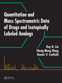 Produktbild: Quantitation and Mass Spectrometric Data of Drugs and Isotopically Labeled Analogs