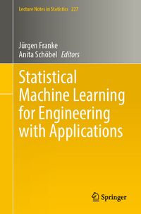 Produktbild: Statistical Machine Learning for Engineering with Applications