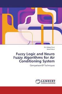 Produktbild: Kaur, A: Fuzzy Logic and Neuro Fuzzy Algorithms for Air Cond