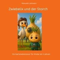 Produktbild: Zwiebelix und der Storch