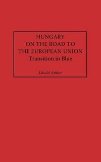 Produktbild: Hungary on the Road to the European Union
