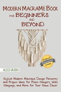 Produktbild: Modern Macram&eacute; Book for Beginners and Beyond