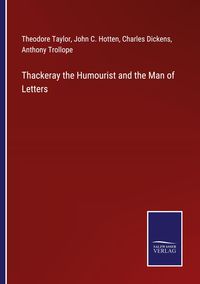 Produktbild: Thackeray the Humourist and the Man of Letters