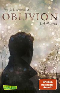 Bild vom Artikel Obsidian 0: Oblivion 1. Lichtflüstern vom Autor Jennifer L. Armentrout