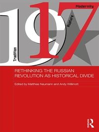 Produktbild: Rethinking the Russian Revolution as Historical Divide
