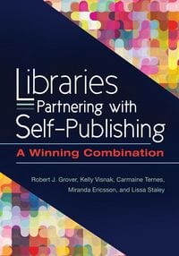 Produktbild: Libraries Partnering with Self-Publishing