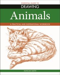 Produktbild: Smith, D: Essential Guide to Drawing: Animals