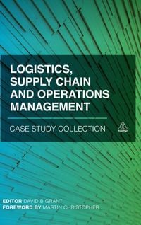 Produktbild: Logistics, Supply Chain and Operations Management Case Study Collection