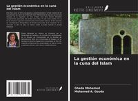 Produktbild: La gesti&oacute;n econ&oacute;mica en la cuna del Islam