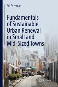 Produktbild: Fundamentals of Sustainable Urban Renewal in Small and Mid-Sized Towns