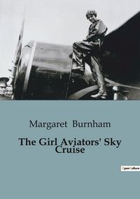 Produktbild: The Girl Aviators' Sky Cruise