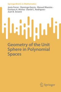 Produktbild: Geometry of the Unit Sphere in Polynomial Spaces