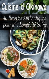 Produktbild: Cuisine d'Okinawa : 40 Recettes Authentiques pour une Long&eacute;vit&eacute; Saine