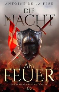 Produktbild: Die Nacht am Feuer 1 - Die Schlachten am Wasser