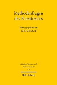 Produktbild: Methodenfragen des Patentrechts
