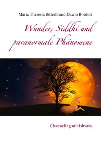 Produktbild: Wunder, Siddhi und paranormale Ph&auml;nomene