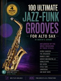 Produktbild: 100 Ultimate Jazz-Funk Grooves For Alto Sax and Eb Instruments