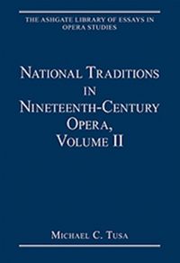 Produktbild: National Traditions in Nineteenth-Century Opera, Volume II