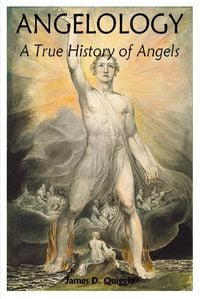 Produktbild: Angelology, A True History of Angels