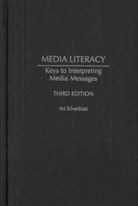 Produktbild: Media Literacy: Keys to Interpreting Media Messages