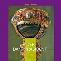 Produktbild: Der Bankpr&auml;sident