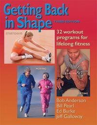 Bild vom Artikel Getting Back in Shape: 32 Workout Programs for Lifelong Fitness vom Autor Bob Anderson