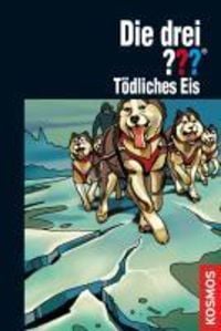 Bild vom Artikel Die drei ??? Tödliches Eis vom Autor Kari Erlhoff