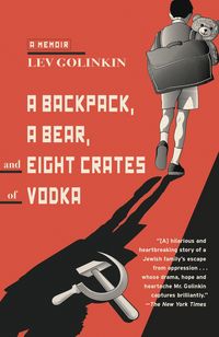 Produktbild: A Backpack, a Bear, and Eight Crates of Vodka