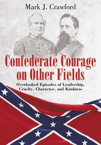 Produktbild: Confederate Courage on Other Fields