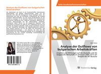 Produktbild: Analyse der Outflows von bulgarischen Arbeitskr&auml;ften