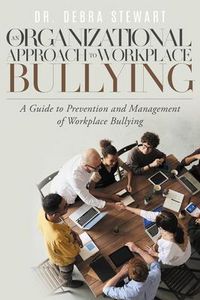Produktbild: An Organizational Approach to Workplace Bullying